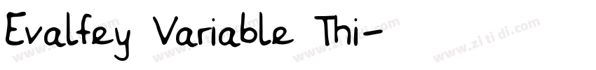 Evalfey Variable Thi字体转换